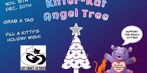 \ud83d\udc9c2nd Annual Kitter-Kat Angel Tree! \ud83c\udf84