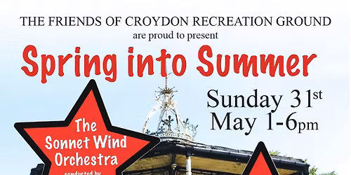 Spring Into Summer with Sonnet Wind Orchestra on the Bowie Bandstand in Beckenham