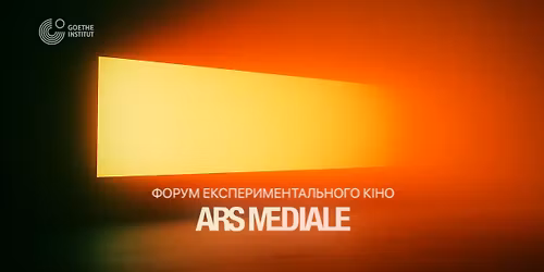 Ars Mediale. \u0424\u043e\u0440\u0443\u043c \u0435\u043a\u0441\u043f\u0435\u0440\u0438\u043c\u0435\u043d\u0442\u0430\u043b\u044c\u043d\u043e\u0433\u043e \u043a\u0456\u043d\u043e