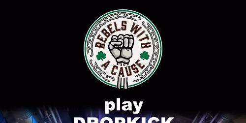 DROPKICK MURPHYS by REBELS WITH A CAUSE