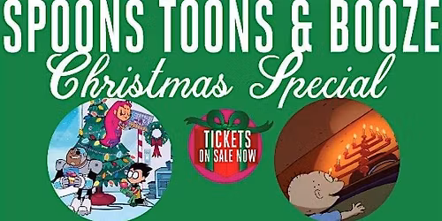 Spoons Toons & Booze Christmas Special