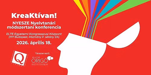 KreaKt\u00edvan! - Nyelvtan\u00e1ri m\u00f3dszertani konferencia 