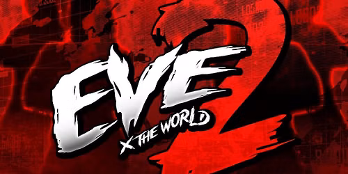 EVE X The World 2