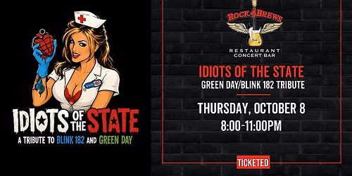 IDIOTS OF THE STATE: GREEN DAY & BLINK 182 TRIBUTE @ Rock & Brews Royal Oak