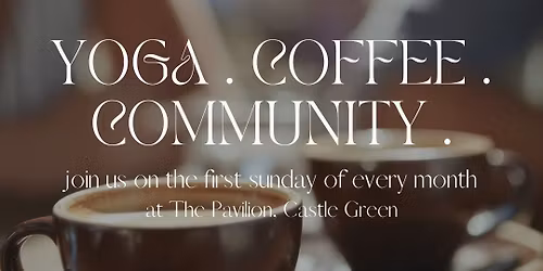 Yoga . Coffee . Community .