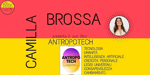 Camilla Brossa presenta Antropotech