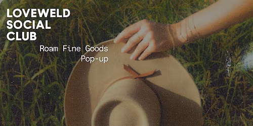 Loveweld Social Club \u2014 Roam Fine Goods