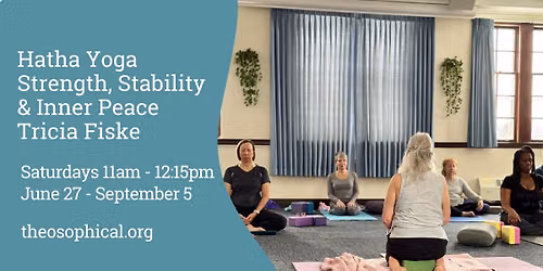 Hatha Yoga: Strength, Stability & Inner Peace | Summer
