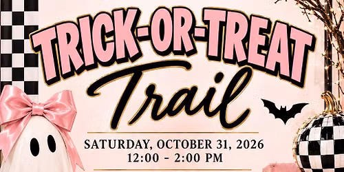 CHM TRICK-OR-TREAT TRAIL