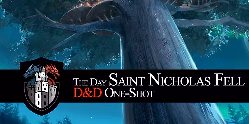 The Day Saint Nicholas Fell (D&D)