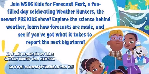 Forecast Fest at the Sciencenter!