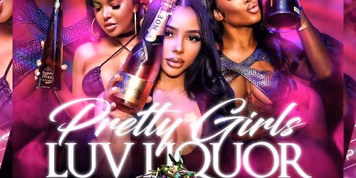 LUV LUVILQUOR LT UOR BRUNCH AND DAY PARTY