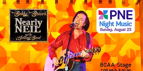 Night Music at the PNE with Bobby Bruce's Nearly Neil and the Solitary Band