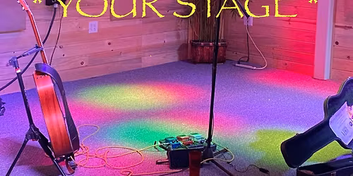 YOUR STAGE\u2026Every Monday! 6-9 pm. Register ahead to perform 30 minutes \ud83c\udf88