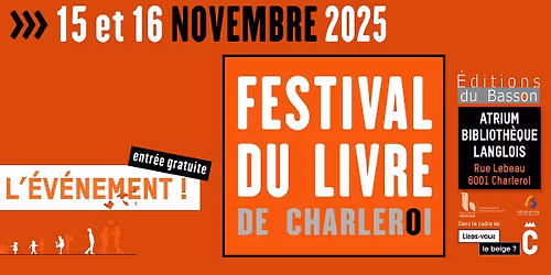 FESTIVAL DU LIVRE DE CHARLEROI - 15\/16 NOV 2025