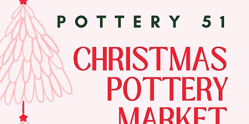 Pottery 51 Christmas Pottery Market