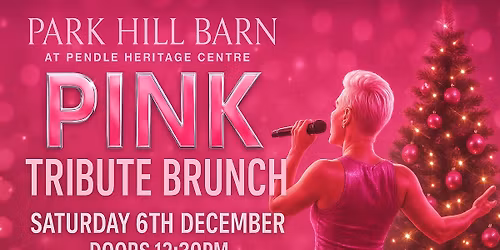 PINK! Christmas tribute brunch at Park Hill Barn Barrowford