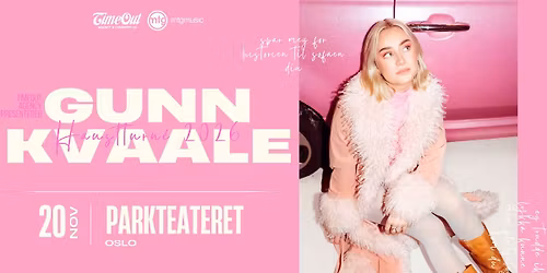 Gunn Kvaale | Parkteatret | Pres. av Timeout