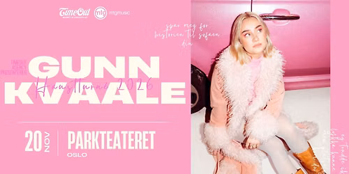 Gunn Kvaale | Parkteatret | Pres. av Timeout