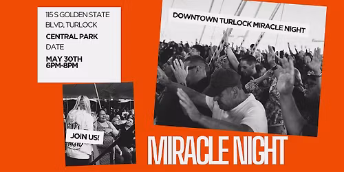 DOWNTOWN TURLOCK MIRACLE NIGHT