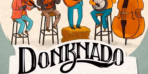 Donknado - Live at Happy Basset Barrel House