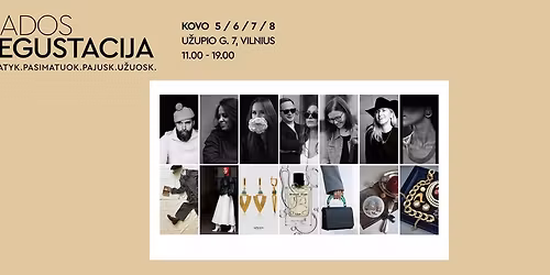 \ud83c\udf40 KOVO 5\/6\/7\/8 \ud83c\udf40 MADOS DEGUSTACIJA \ud83c\udf40 U\u017dUPIO 7-1, VILNIUS \ud83c\udf40 POP-UP\ud83c\udf40USEPTYNI