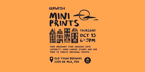 Mini Prints: Eraser Block Printing at Old Town Brewing