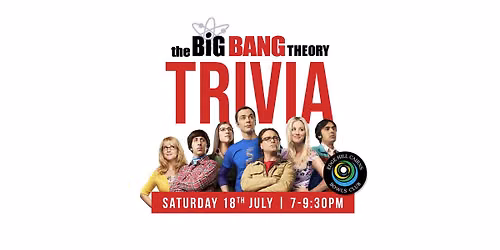 Big Bang Theory Trivia at Edge Hill Cairns Bowls Club