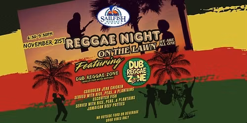 Reggae Night on the Lawn at Sailfish Marina
