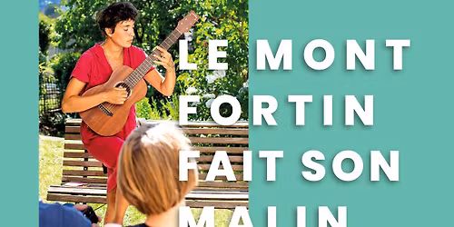 LE MONT FORTIN FAIT SON MALIN - \u00c9DITION 2026
