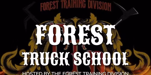 Forest Truck School