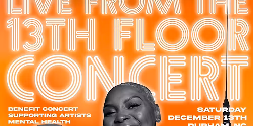 Live From The 13th Floor: Benefit Concert