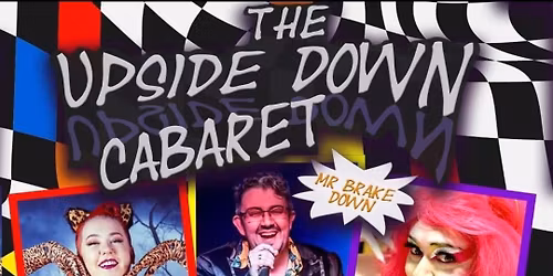 The Upside Down Cabaret- Hell-O-Ween 3!