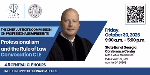 Professionalism and the Rule of Law Convocation CLE