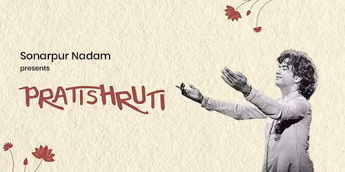 PRATISHRUTI - by Sonarpur Nadam