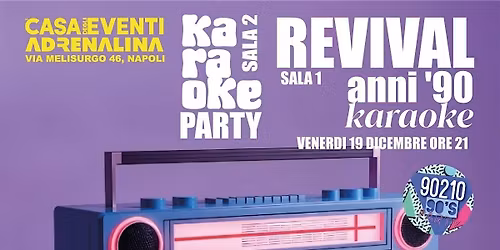 Revival anni 90 all'Adrenalina!