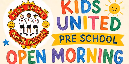 Kids united Pre school open morning