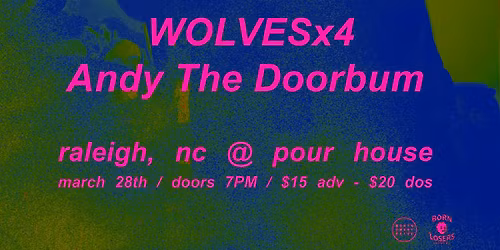 Zeta w\/ Wolvesx4, Andy The Doorbum