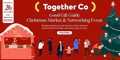Christmas Market & Networking Event supportingTogether Co