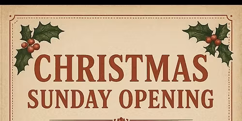 Festive Sunday opening