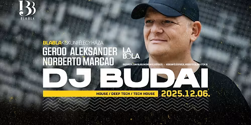 \ud83d\udea8\ud83d\udea8\ud83d\udea8 \u00daJ HELYSZ\u00cdN! 12.06. - DJ BUDAI @ BLA BLA - KISKUNF\u00c9LEGYH\u00c1ZA