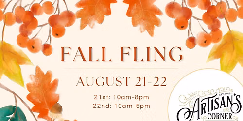\ud83c\udf42 Fall Fling at Artisan's \ud83c\udf41