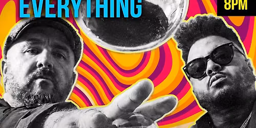 TIME HEALS EVERYTHING w\/ Blu & Exile, Quelle Chris, ILL Conscious, DJ-SUN, Ullnevano, B33, + More
