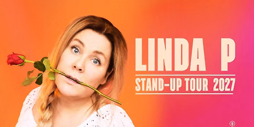 Linda P - Stand-up Tour 2027 i AKKC