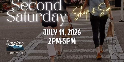 Second Saturday Shop & Sip: July 11, 2026