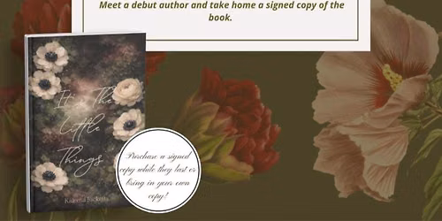 Book Signing: "It's the Little Things" by Kaleena Ricketts