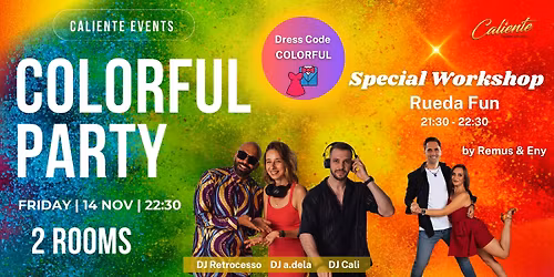 Colorful Caliente Party \ud83e\udde1\ud83d\udc9b\ud83d\udc9c