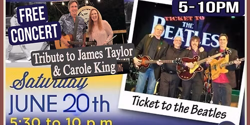 Ticket to The Beatles \/ Tribute to James Taylor & Carole King