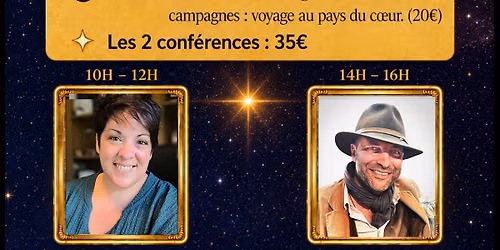 Deux conf\u00e9rences exceptionnelles : choisissez la v\u00f4tre\u2728\u2728ou vivez les deux \u00e0 Paris \u2728