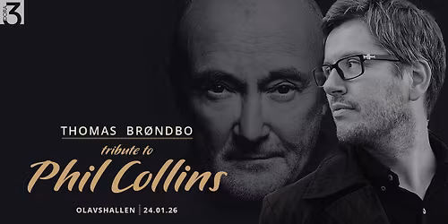 Tribute to Phil Collins Olavshallen